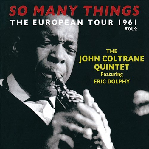 Cover for John Coltrane · So Many Things: European Tour Vol 2 (CD) [Japan Import edition] (2018)