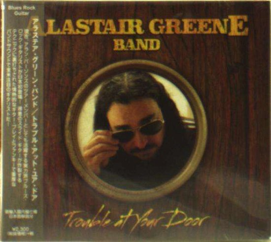 Trouble at Your Door - Alastair Greene - Musik - BSMF RECORDS - 4546266208287 - 29. August 2014