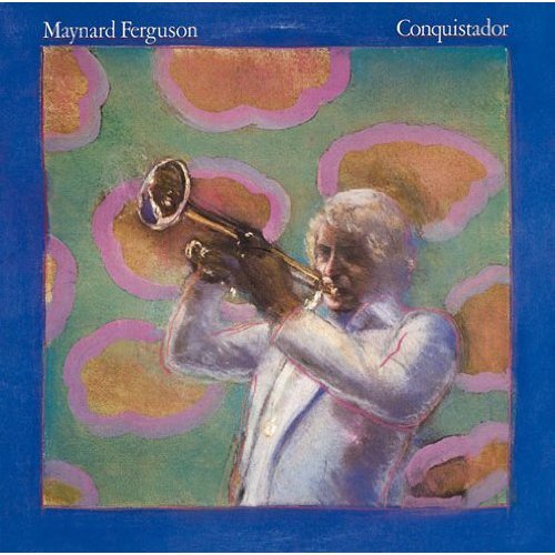 Cover for Maynard Ferguson · Conquistador (CD) [Japan Import edition] (2013)