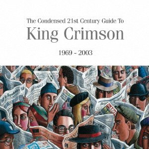 Best Of King Crimson 1969-2003 - King Crimson - Musikk - JVC - 4573529190287 - 16. juli 2021