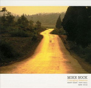 Cover for Mike Nock · ﾁｪﾝｼﾞﾝｸﾞ･ｼｰｽﾞﾝｽﾞ (CD) [Japan Import edition] (2002)