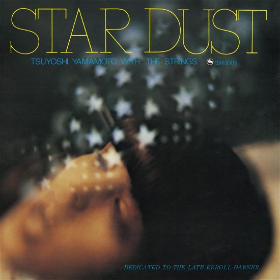 Cover for Tsuyoshi -Trio- Yamamoto · Star Dust (CD) [Japan Import edition] (2019)