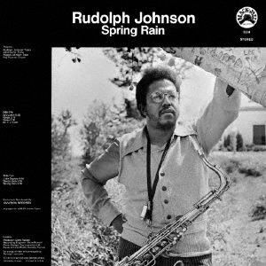 Cover for Rudolph Johnson · Spring Rain (CD) [Japan Import edition] (2021)