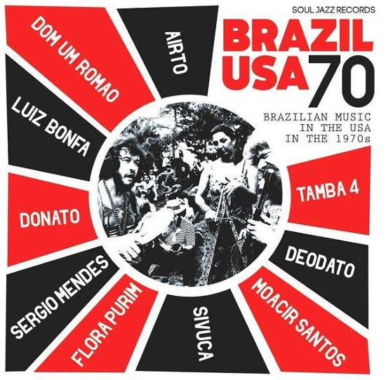 Cover for Soul Jazz Records Presents / Various · Brazil Usa 70 - Soul Jazz Records presents (CD) (2019)