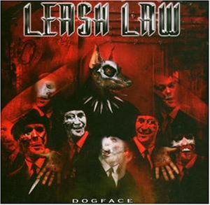 Cover for Leash Law · Dogface (CD) [Limited edition] (2004)