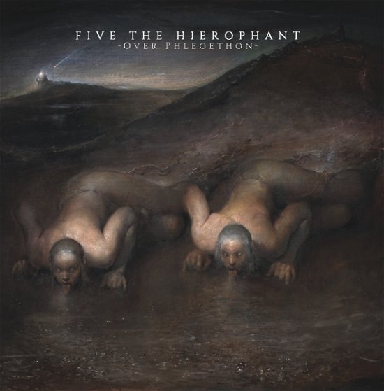 Cover for Five the Hierophant · Over Phlegethon (CD) (2017)