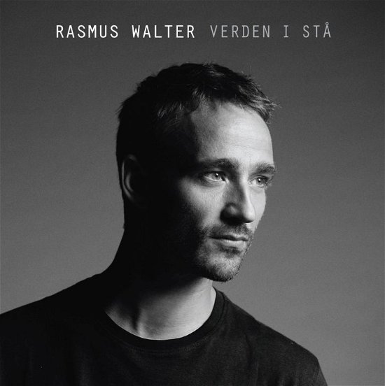 Cover for Rasmus Walter · Verden I Stå (CD) (2014)