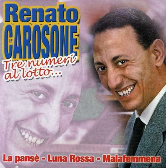 Tre Numeri Al Lotto - Renato Carosone - Muziek - BUTTERFLY - 8015670044287 - 22 maart 2013