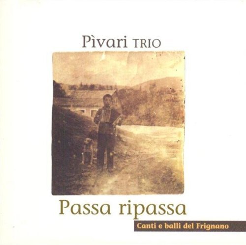 Cover for Pivari Trio · Passa Ripassa (CD) (2004)