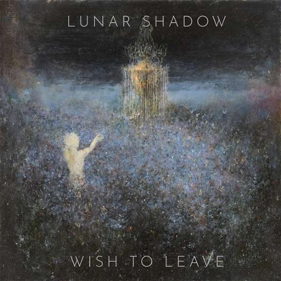 Cover for Lunar Shadow · Wish To Leave (CD) (2021)