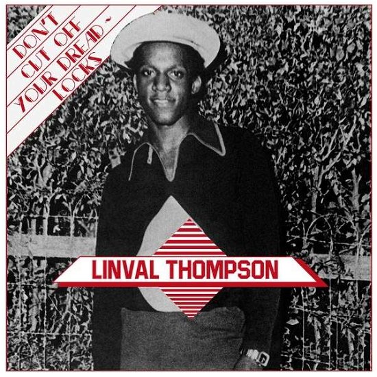 Cover for Linval Thompson · Don't Cut Off Your Dreadlocks (CD) (2017)