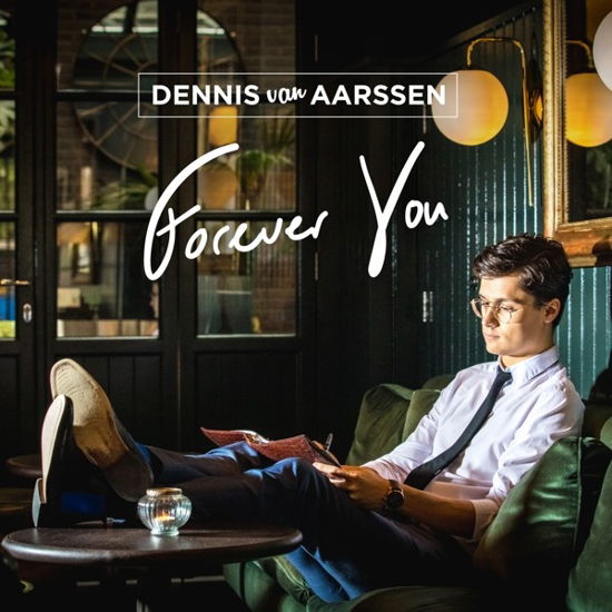 Cover for Dennis Van Aarssen · Forever You (CD) (2022)