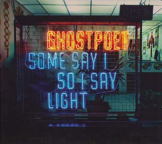 Some Say I So I Say Light - Ghostpoet - Musik - PIAS - 9341004019287 - 17. Mai 2013