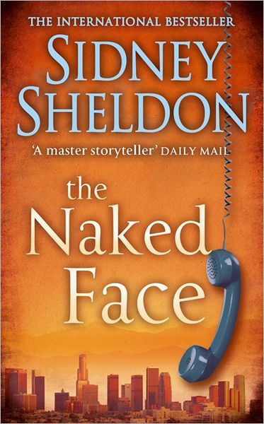 Cover for Sidney Sheldon · The Naked Face (Paperback Book) (2006)