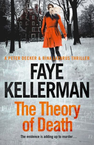 Cover for Faye Kellerman · The Theory of Death - Peter Decker and Rina Lazarus Crime Thrillers (Taschenbuch) (2016)