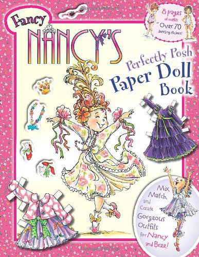 Cover for Jane O'connor · Fancy Nancy's Perfectly Posh Paper Doll Book (Paperback Book) [Act Nov edition] (2009)