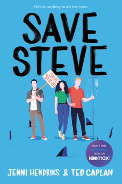 Save Steve - Jenni Hendriks - Other - HarperCollins Publishers - 9780062876287 - August 30, 2022