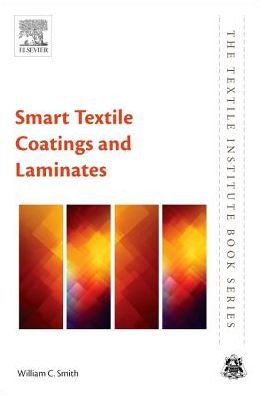 Cover for Smith · Smart Textile Coatings and Laminates - The Textile Institute Book Series (Taschenbuch) (2018)