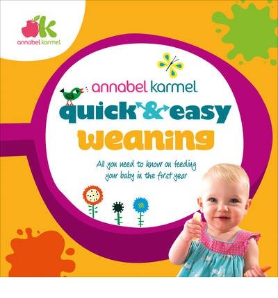 Cover for Annabel Karmel · Quick and Easy Weaning (Innbunden bok) (2014)