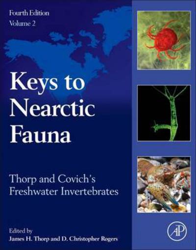 Cover for James Thorp · Thorp and Covich's Freshwater Invertebrates: Keys to Nearctic Fauna (Inbunden Bok) (2016)