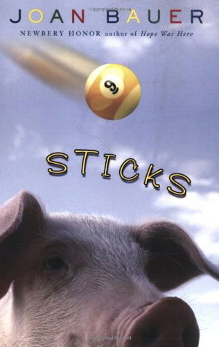 Sticks - Joan Bauer - Livres - Penguin Putnam Inc - 9780142404287 - 2 juin 2005