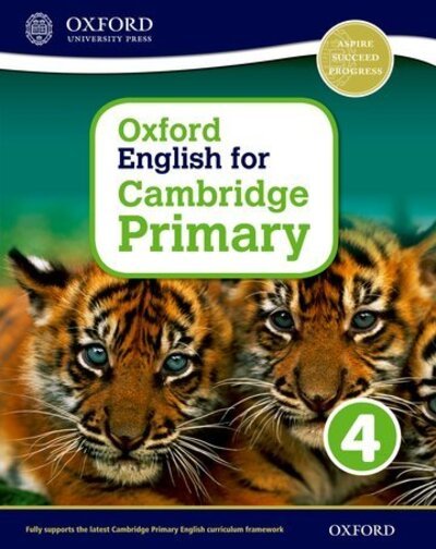 Cover for Izabella Hearn · Oxford English for Cambridge Primary Student Book 4 (Bok) (2015)