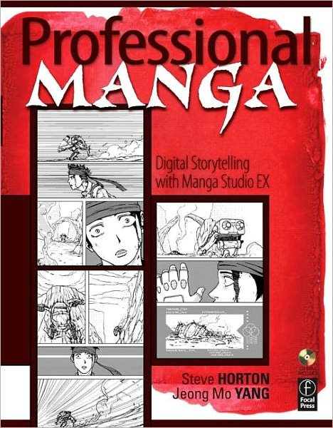 Cover for Steve Horton · Professional Manga: Digital Storytelling with Manga Studio EX (Pocketbok) (2008)