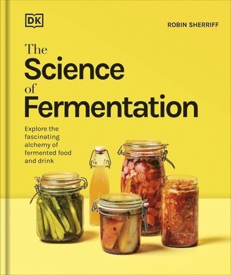 Cover for Dk · The Science of Fermentation (Gebundenes Buch) (2025)