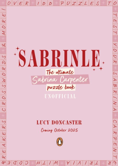 Cover for Lucy Doncaster · Sabrinle: The Ultimate Sabrina Carpenter Puzzle Book (Paperback Book) (2025)