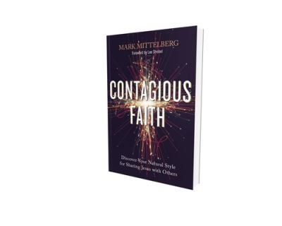 Cover for Mark Mittelberg · Contagious Faith: Discover Your Natural Style for Sharing Jesus with Others (Paperback Book) (2021)