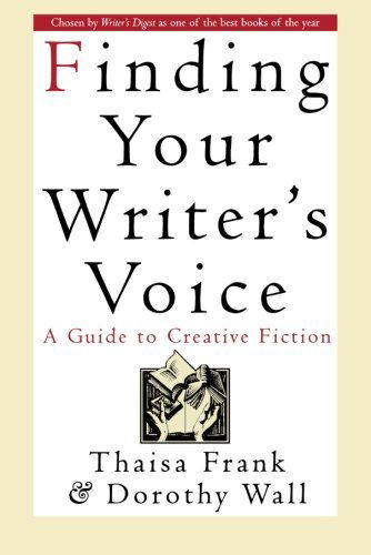 Cover for Dorothy Wall · Finding Your Writer's Voice: a Guide to Creative Fiction (Paperback Book) (2000)