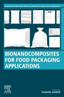 Cover for Shakeel Ahmed · Bionanocomposites for Food Packaging Applications - Woodhead Publishing Series in Composites Science and Engineering (Taschenbuch) (2022)