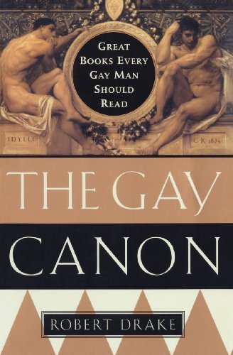 Cover for Robert Drake · The Gay Canon: Great Books Every Gay Man Should Read (Paperback Bog) [1st Anchor Books Ed edition] (1998)
