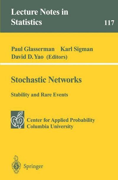 Cover for Paul Glasserman · Stochastic Networks - Lecture Notes in Statistics (Paperback Book) [Softcover reprint of the original 1st ed. 1996 edition] (1996)