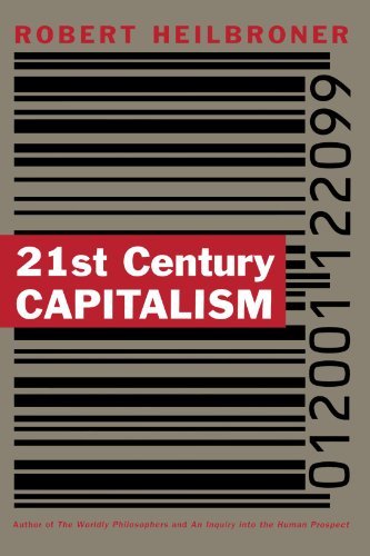 Cover for Robert L. Heilbroner · 21st Century Capitalism (Paperback Bog) [Reprint edition] (1994)