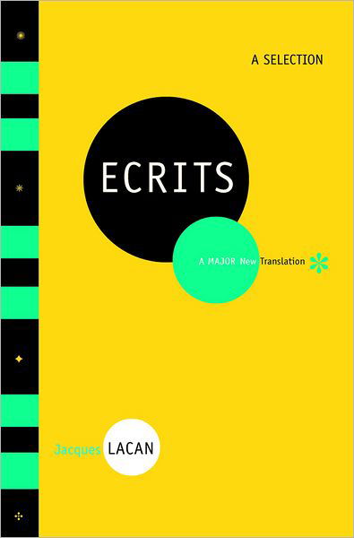 Ecrits: A Selection - Jacques Lacan - Books - WW Norton & Co - 9780393325287 - January 16, 2004