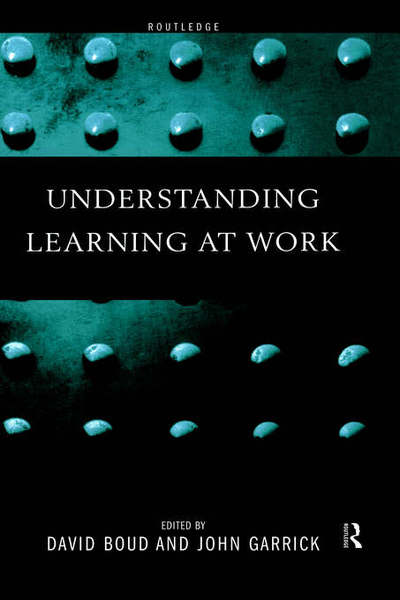 Cover for David Boud · Understanding Learning at Work (Hardcover Book) (1999)