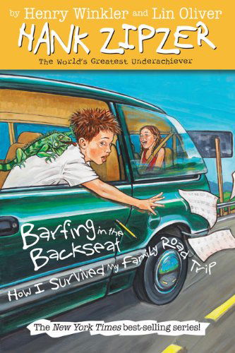 Cover for Lin Oliver · Barfing in the Backseat #12: How I Survived My Family Road Trip (Hank Zipzer) (Taschenbuch) (2007)