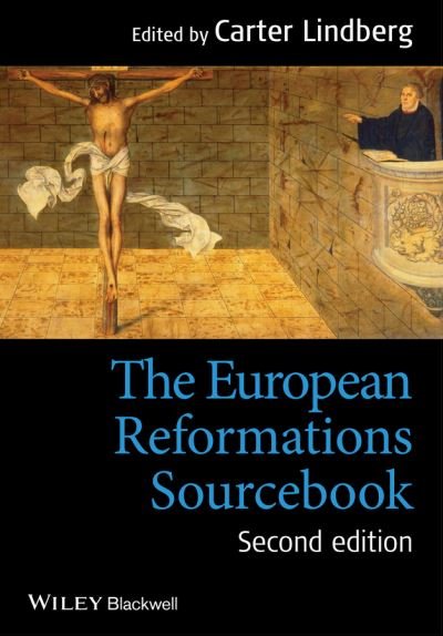 Cover for C Lindberg · The European Reformations Sourcebook (Paperback Book) (2014)