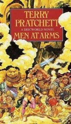 Cover for Terry Pratchett · Men At Arms: (Discworld Novel 15) - Discworld Novels (Paperback Book) (1994)