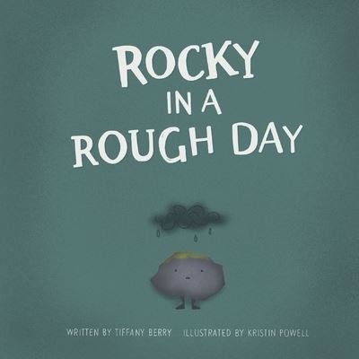Cover for Tiffany Berry · Rocky in a Rough Day (Paperback Book) (2022)