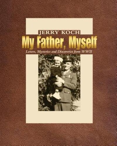 Cover for Jerry Koch · My Father, Myself (Pocketbok) (2019)