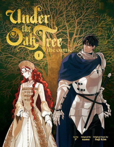 Suji Kim · Under the Oak Tree: Volume 1 (The Comic) (Bound Book) (2024)