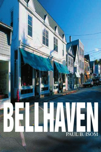 Cover for Paul Isom · Bellhaven (Taschenbuch) (2003)