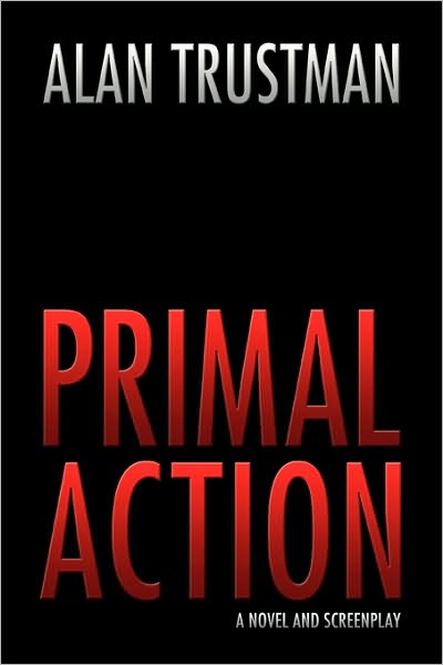 Cover for Alan Trustman · Primal Action (Paperback Book) (2006)