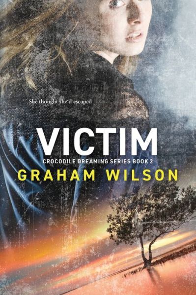 Cover for Graham Wilson · Victim (Paperback Book) (2022)