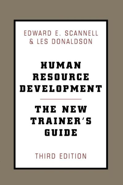 Cover for Edward Scannell · Human Resource Development: The New Trainer's Guide, 3rd Ed (Paperback Book) [3 Revised edition] (2000)