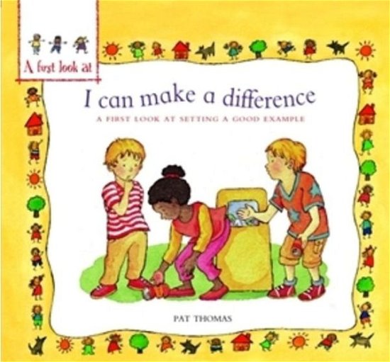 Cover for Pat Thomas · A First Look At: Setting a Good Example: I Can Make a Difference - A First Look At (Pocketbok) (2015)