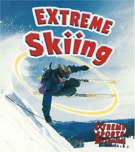 Skiing - Extreme Sports No Limits - Kelley MacAulay - Böcker - Crabtree Publishing Co,Canada - 9780778717287 - 2006
