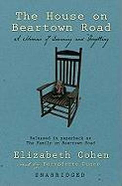 Cover for Elizabeth Cohen · The House on Beartown Road: a Memoir of Love and Courage [unabridged] (Audiobook (CD)) [Unabridged edition] (2004)